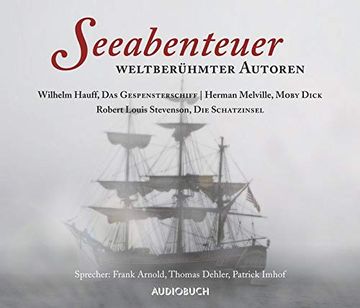 portada Seeabenteuer Weltberühmter Autoren - das Gespensterschiff, die Schatzinsel, Moby Dick (10 Audio-Cds in Klappbox mit 765 Minuten) (in German)