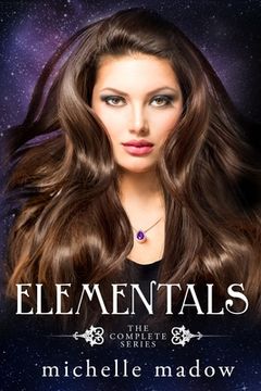 portada Elementals: The Complete Series [Idioma Inglés] (en Inglés)