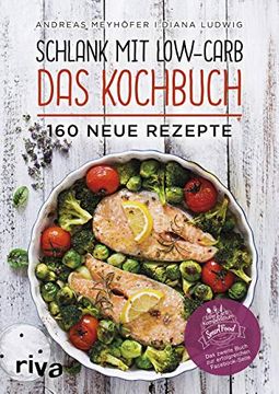 portada Schlank mit Low-Carb? Das Kochbuch: 160 Neue Rezepte (en Alemán)