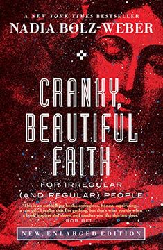 portada Cranky, Beautiful Faith: For Irregular (And Regular) People