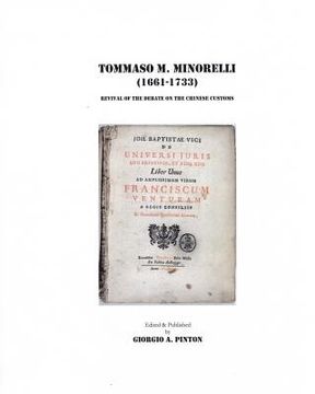 portada Tommaso Maria Minorelli (1661-1733): Revival of the Debate on the Chinese Customs (en Inglés)