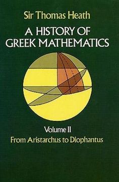 portada History of Greek Mathematics: From Aristarchus to Diophantus V. 2: From Aristarchus to Diophantus vol 2 (Dover Books on Mathematics) (en Inglés)