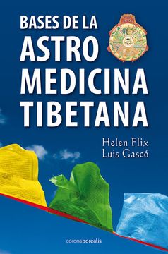 portada Bases de la Astromedicina Tibetana (in Spanish)