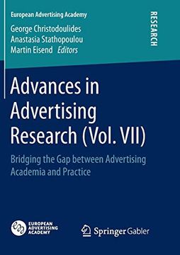 portada Advances in Advertising Research (Vol. Vii): Bridging the gap Between Advertising Academia and Practice (European Advertising Academy) (en Inglés)