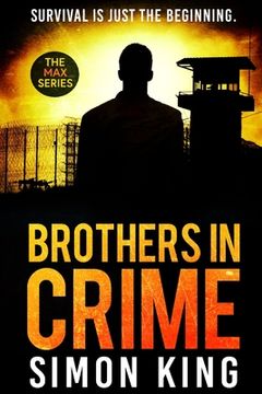 portada Brothers in Crime: Survival is just the beginning (en Inglés)