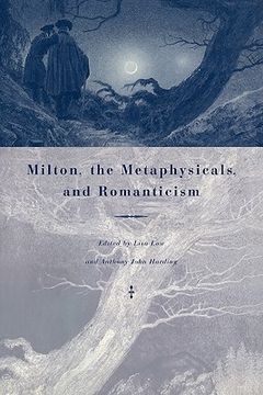 portada Milton, the Metaphysicals, and Romanticism (en Inglés)