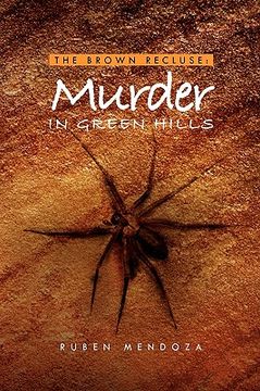 portada the brown recluse: murder in green hills (en Inglés)