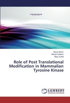 portada Role of Post Translational Modification in Mammalian Tyrosine Kinase