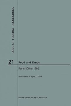 portada Code of Federal Regulations Title 21, Food and Drugs, Parts 800-1299, 2018 (en Inglés)
