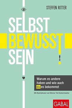 portada Selbstbewusstsein: Warum es Andere Haben und wie Auch du es Bekommst (Dein Leben) (in German)