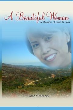 portada A Beautiful Woman: A Memoir of Love & Loss (en Inglés)