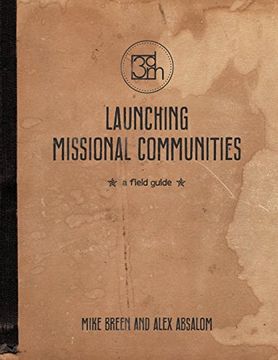 portada Launching Missional Communities: A Field Guide (en Inglés)