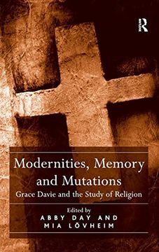 portada Modernities, Memory and Mutations: Grace Davie and the Study of Religion