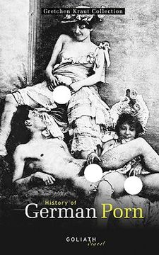 portada history of german porn: gretchen kraut collection (en Inglés)