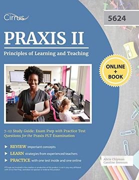 portada Praxis ii Principles of Learning and Teaching 7-12 Study Guide: Exam Prep With Practice Test Questions for the Praxis plt Examination (en Inglés)