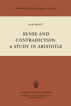 portada sense and contradiction: a study in aristotle (en Inglés)