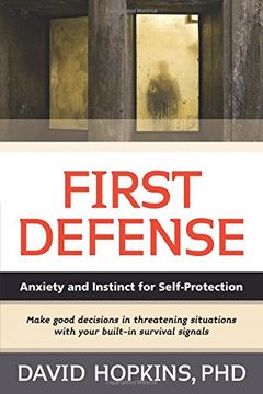 portada First Defense: Anxiety and Instinct for Self Protection