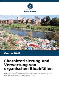 portada Charakterisierung und Verwertung von organischen Bioabfällen (en Alemán)