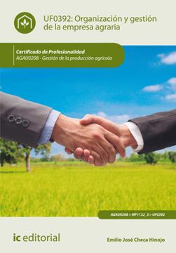 portada Organización y Gestión de la Empresa Agraria. Agau0208 - Gestión de la Producción Agrícola