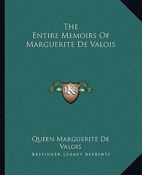 portada the entire memoirs of marguerite de valois