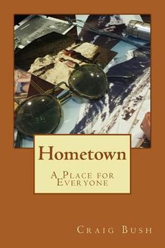 portada Hometown: A Place for Everyone (en Inglés)