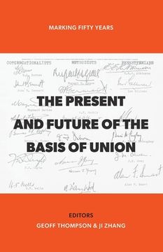portada The Present and Future of the Basis of Union: Marking Fifty Years (en Inglés)