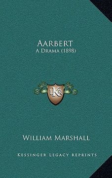 portada aarbert: a drama (1898) (in English)
