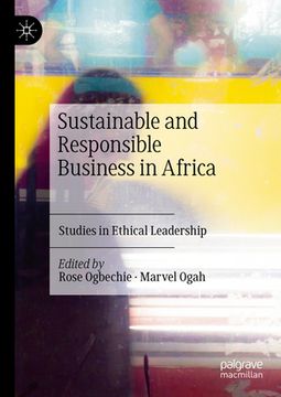 portada Sustainable and Responsible Business in Africa: Studies in Ethical Leadership (en Inglés)