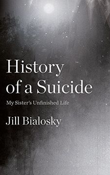 portada History of a Suicide: My Sister's Unfinished Life (in English)