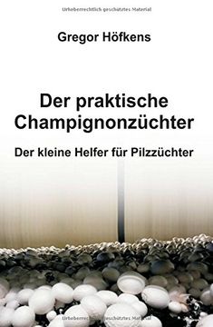 portada Der praktische Champignonzüchter (German Edition)
