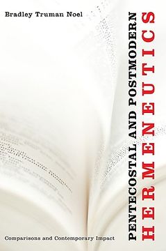portada pentecostal and postmodern hermeneutics: comparisons and contemporary impact (en Inglés)