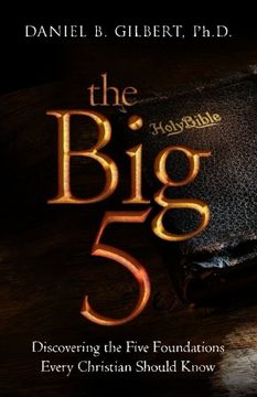 portada The Big 5: Discovering the Five Foundations Every Christian Should Know!