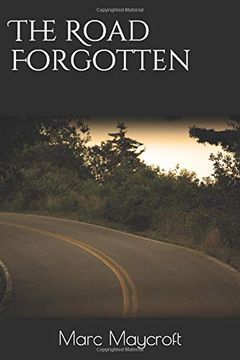 portada The Road Forgotten (All That Remains) (en Inglés)