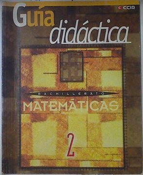 portada Matemáticas, 2 Bachillerato. Guia Didactica