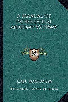 portada a manual of pathological anatomy v2 (1849) (en Inglés)