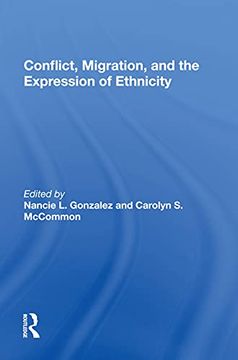 Libro Conflict, Migration, and the Expression of Ethnicity (en Inglés