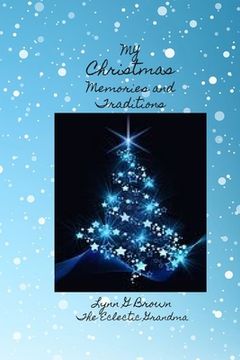 portada My Christmas Memories and Traditions (en Inglés)