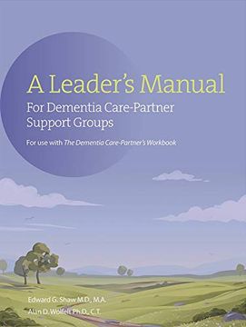 portada A Leader'S Manual for Dementia Care-Partner Support Groups (en Inglés)