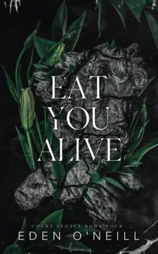 portada Eat you Alive: Alternative Cover Edition (Court Legacy) (en Inglés)