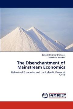 portada the disenchantment of mainstream economics (en Inglés)