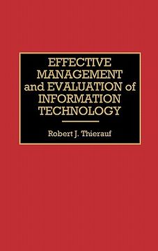 portada effective management and evaluation of information technology (en Inglés)
