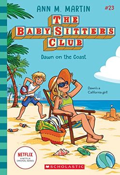 portada Dawn on the Coast (The Baby-Sitters Club #23) (in English)