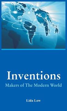 portada Inventions - Makers of The Modern World (en Inglés)