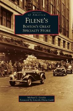 portada Filene's: Boston's Great Specialty Store (en Inglés)