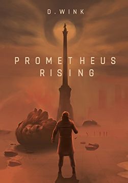 portada Prometheus Rising: A Dystopian Novel (1) (Prometheus Dystopian) 