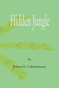portada hidden jungle (in English)
