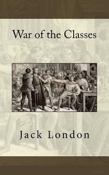 portada War of the Classes (en Inglés)