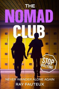 portada The Nomad Club: Never Wander Alone Again (en Inglés)