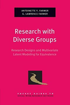 portada Research With Diverse Groups: Research Designs and Multivariate Latent Modeling for Equivalence (Pocket Guides to Social Work Research Methods) (in English)