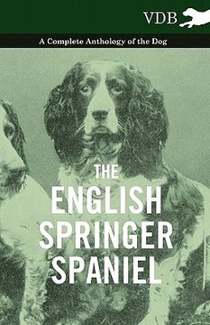 portada the english springer spaniel - a complete anthology of the dog (en Inglés)